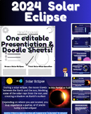 2024 Solar & Lunar Eclipse Editable Slides + Doodle Sheets!