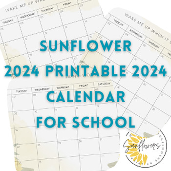 2024 Fun Sunflower Themed Printable Calendar By Made With Sunflowers   Original 10476869 1 