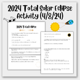 2024 Total Solar Eclipse (April 8th) Activity