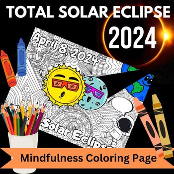Preview of Post -2024 Total Solar Eclipse Mindfulness Coloring Page (Coloring Sheet)