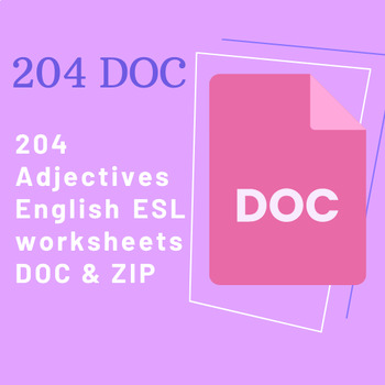 Preview of 204 Adjectives English ESL worksheets doc