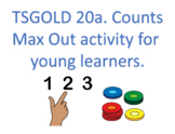 20a. Counts : Max Out activity and directions