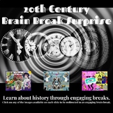 20th Century Brain Break Surprise Activities