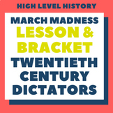 20th Century Dictators March Madness (Lesson & Bracket)