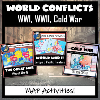 Preview of 20th Century World Conflicts MAP ACTIVITIES: WWI, WWII, & the Cold War