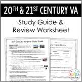 20th and 21st Century Virginia Study Guide and Review Work