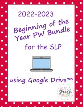 Preview of 22-23 Speech Therapist Back-to-School Paperwork BUNDLE using Google Drive™