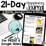 21-Day Happiness Boot Camp For GOOGLE Classroom™ AND Print