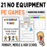 21 No Equipment PE Games for Elementary, Middle and High School