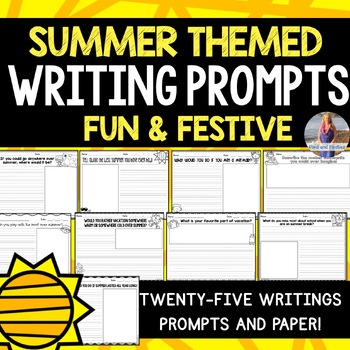 21 Summer Writing Prompts and Paper by Ford and Firsties | TpT
