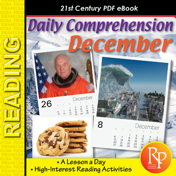 Preview of 21st Century DECEMBER DAILY COMPREHENSION - High Interest Reading Activities