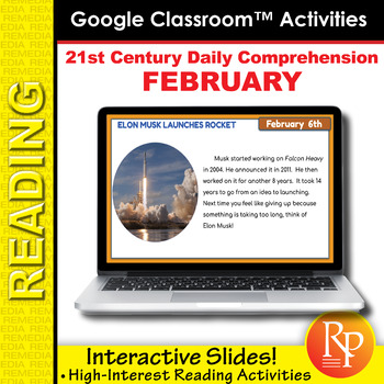 Preview of 21st Century FEBRUARY DAILY COMPREHENSION: High Interest Reading Google Lessons
