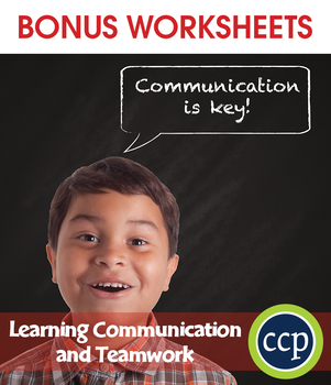 Preview of 21st Century Skills -Learning Communication & Teamwork Gr. 3-8+ BONUS WORKSHEETS