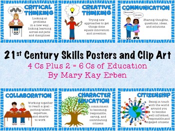 Preview of 21st Century Skills Posters and Clip Art: 4 Cs Plus 2 = 6 Cs of Education