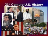 U.S. History - 21st Century - Powerpoint