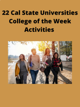 Preview of 22 Cal State Universities College of the Week Activities