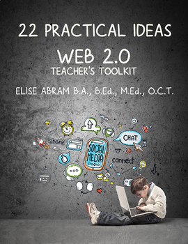 Preview of 22 Practical Ideas: Web 2.0 Teacher's Toolkit
