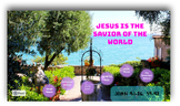 22- The Woman at the Well (Jesus is the Savior)