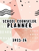 23-24 School Counseling Planner, Log Notes, Lesson Plan Template