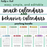 24/25 Snack AND Behavior Calendars - PreK/Kindergarten Cla