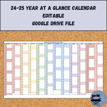 Preview of 24-25 Year at a Glance Calendar - Editable - Google Drive File