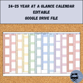 24-25 Year at a Glance Calendar - Editable - Google Drive File