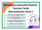 24 Essential Elementary Rhythms - Boomwhacker Teacher Deck
