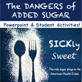 Preview of Sugar: Nutrition Powerpoint & Activities (Distance Learning)