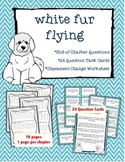 White Fur Flying - Chapter questions and more!