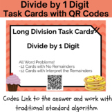 24 Long Division with 1 Digit Divisor Task Cards With QR Codes & Work -5.NBT.6