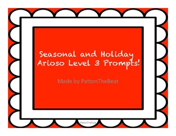 Preview of 24 Seasonal and Holiday Arioso Level 3 Prompts!