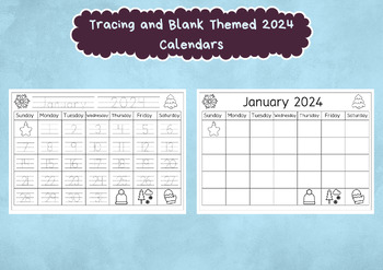 Preview of 24 Tracing and Blank Themed 2024 Calendars. Preschool Handwriting and Numbers