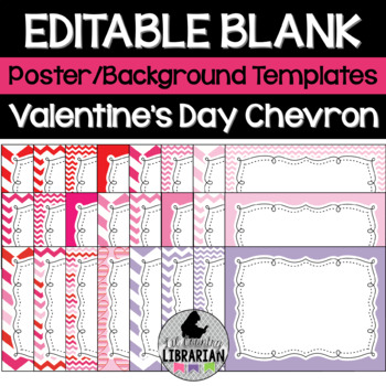 Preview of 24 Valentine's Day Chevron Editable Poster Background Templates PPT or Slides
