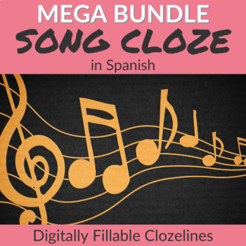 Preview of 240 Spanish Song Cloze MEGA Bundle - Digitally Fillable