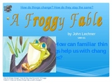 2.4.1, A Froggy Fable, Reading Street, Second Grade, Unit 