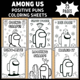 25 Among Us Coloring Pages: Positive Puns