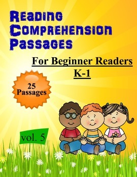 Preview of 25 Beginner Reading Comprehension passages K-1 Common Core Aligned Volume 5