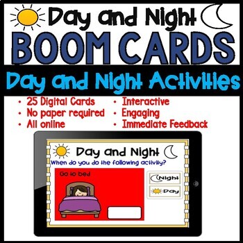 Preview of 25 Boom Cards Day and Night What do you do during the day and night