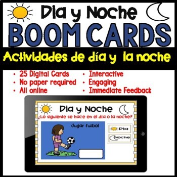 Preview of 25 Boom Cards Tarjetas Interactivas Dia y Noche Spanish Day and Night