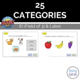 25 Categories ID (Field of 3) & Label Boom Cards™