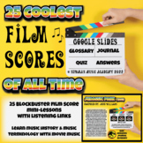 25 Coolest Film Scores of All Time: A Google Slides Music 