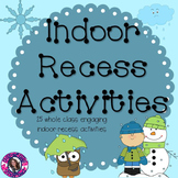 Indoor Recess Activities