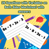 25 Equations with Variables on Both Sides Worksheet with answers