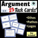 25 Ethos Pathos Logos Task Cards - Argument - Card Sort Activity
