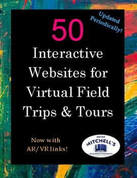 Preview of 50 Interactive Web Sites for Virtual Field Trips & Tours