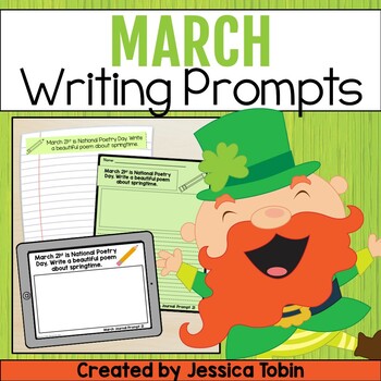 Writing Prompts for March Writing by Jessica Tobin - Elementary Nest