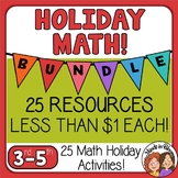 25 Math Christmas & Holiday Activities BUNDLE - Engaging f