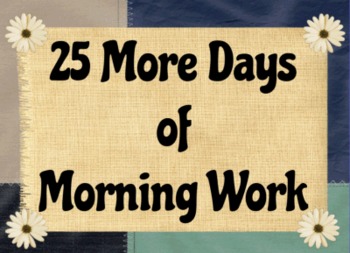 Preview of 25 More Days of Morning Work Promethean Flipchart Lesson