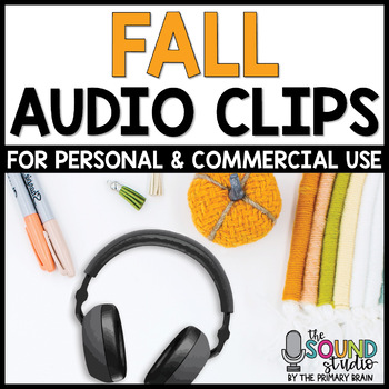 Preview of Fall Themed Audio Clips - Sound Files for Digital Resources