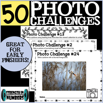 Preview of 50 Photo Challenges for Photography or Yearbook Elective - Digital/Paper